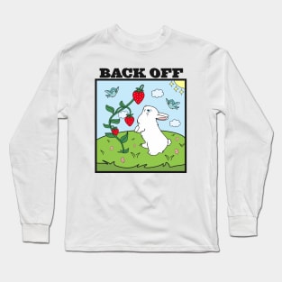 Back Off Long Sleeve T-Shirt